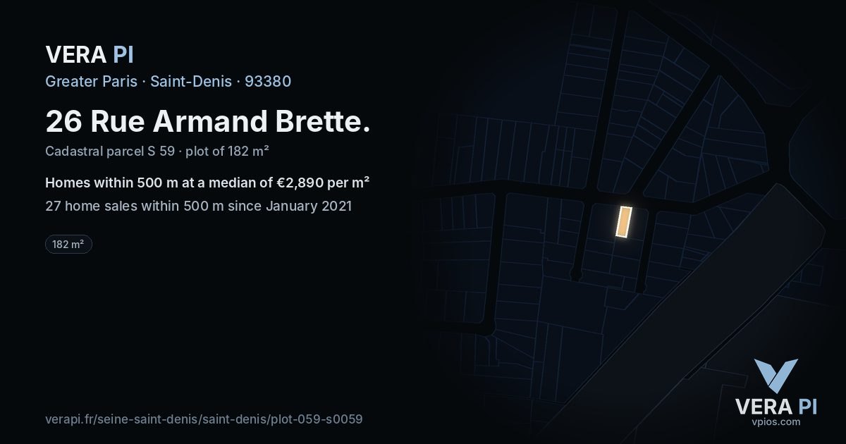 26 Rue Armand Brette, Saint-Denis at night – the plot lit, the parcels around coloured by the prices near them
