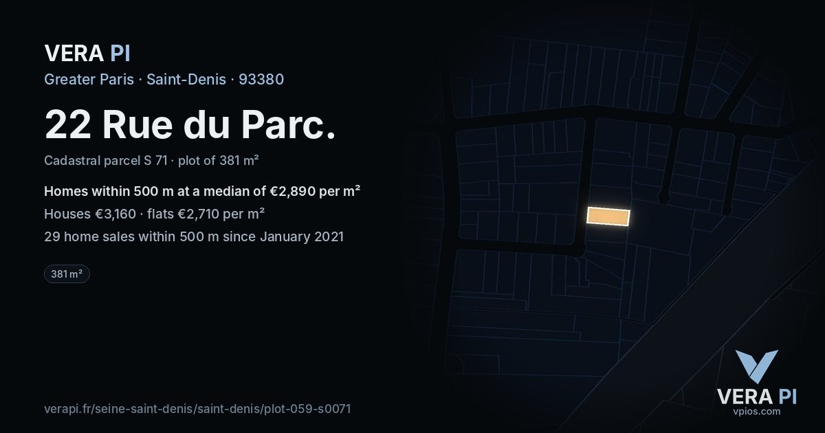 22 Rue du Parc, Saint-Denis at night – the plot lit, the parcels around coloured by the prices near them