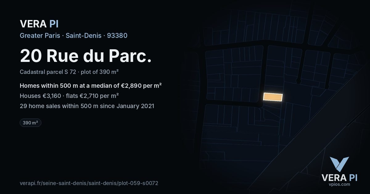20 Rue du Parc, Saint-Denis at night – the plot lit, the parcels around coloured by the prices near them