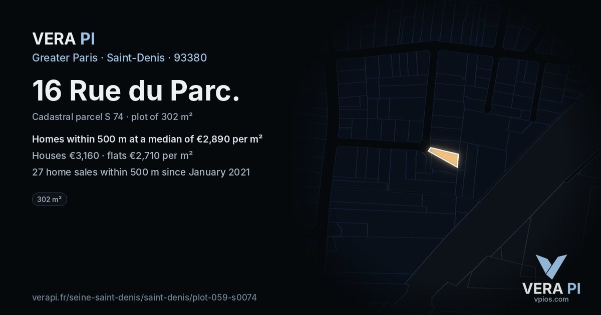 16 Rue du Parc, Saint-Denis at night – the plot lit, the parcels around coloured by the prices near them