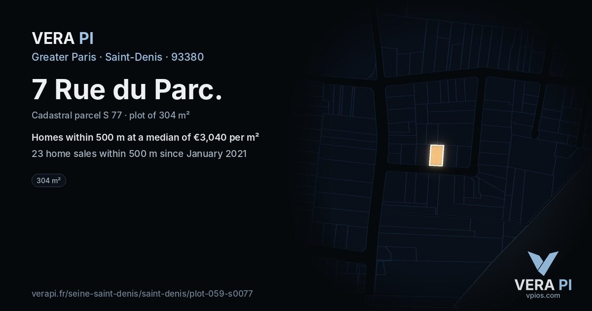7 Rue du Parc, Saint-Denis at night – the plot lit, the parcels around coloured by the prices near them