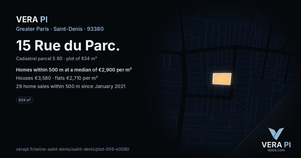 15 Rue du Parc, Saint-Denis at night – the plot lit, the parcels around coloured by the prices near them