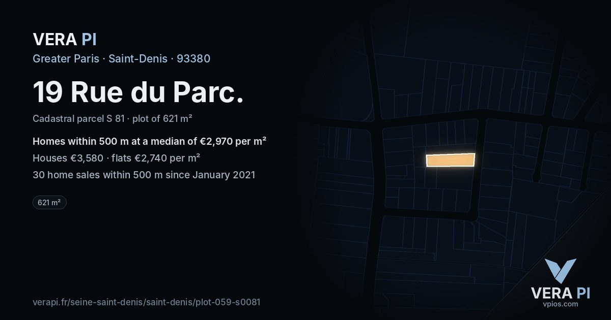 19 Rue du Parc, Saint-Denis at night – the plot lit, the parcels around coloured by the prices near them