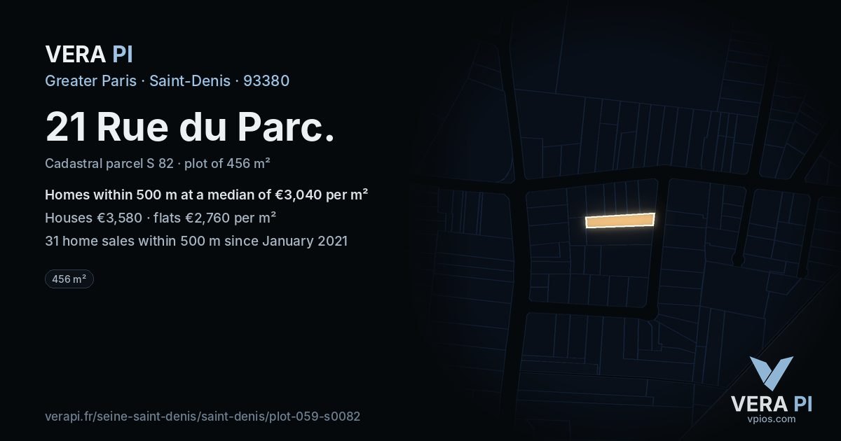 21 Rue du Parc, Saint-Denis at night – the plot lit, the parcels around coloured by the prices near them