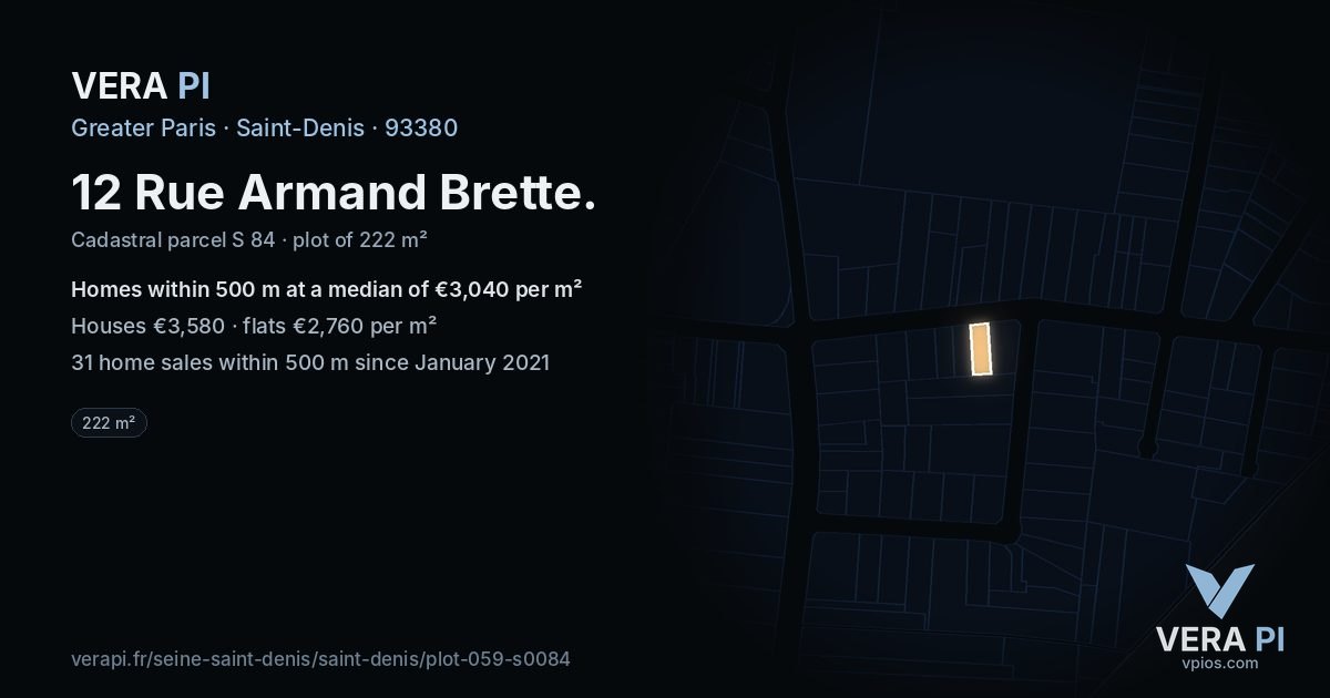 12 Rue Armand Brette, Saint-Denis at night – the plot lit, the parcels around coloured by the prices near them