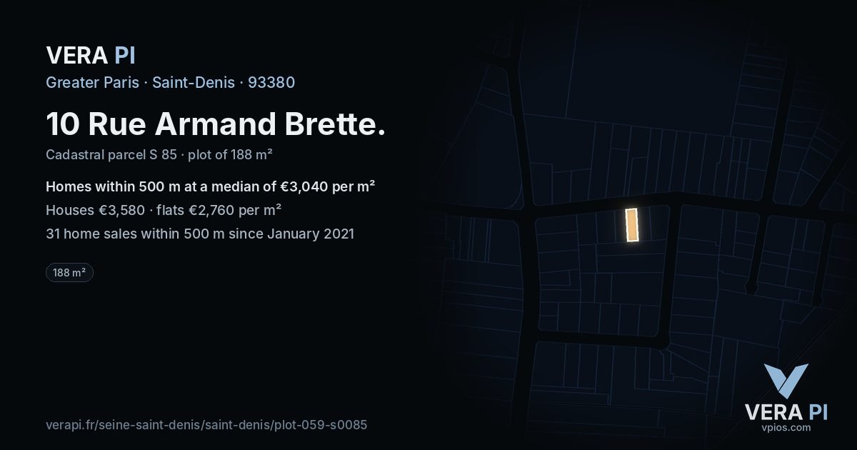 10 Rue Armand Brette, Saint-Denis at night – the plot lit, the parcels around coloured by the prices near them