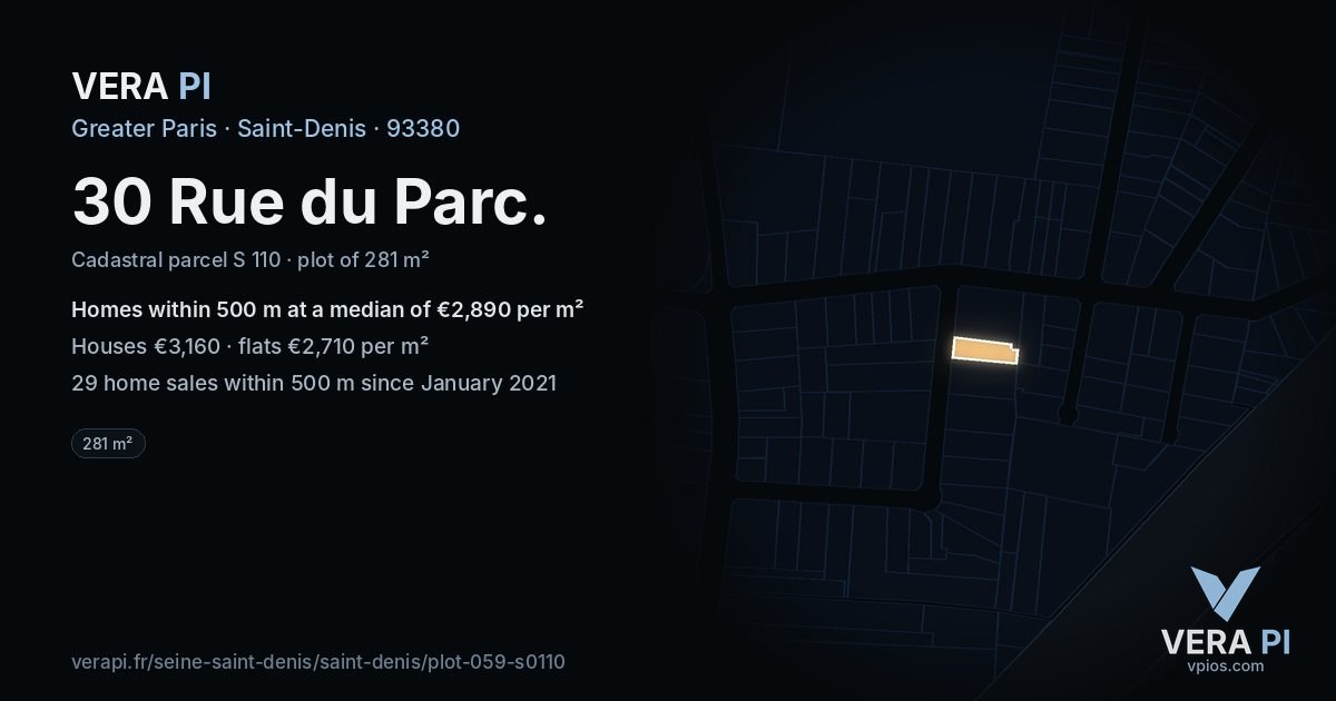30 Rue du Parc, Saint-Denis at night – the plot lit, the parcels around coloured by the prices near them