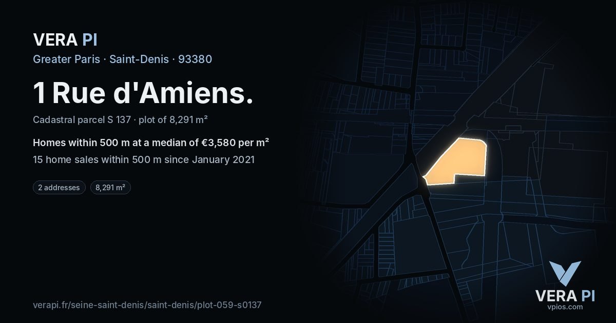 1 Rue d'Amiens, Saint-Denis at night – the plot lit, the parcels around coloured by the prices near them