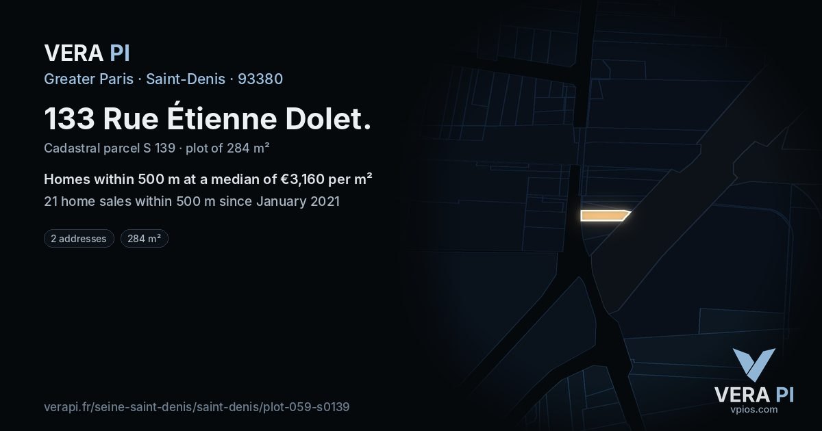 133 Rue Étienne Dolet, Saint-Denis at night – the plot lit, the parcels around coloured by the prices near them