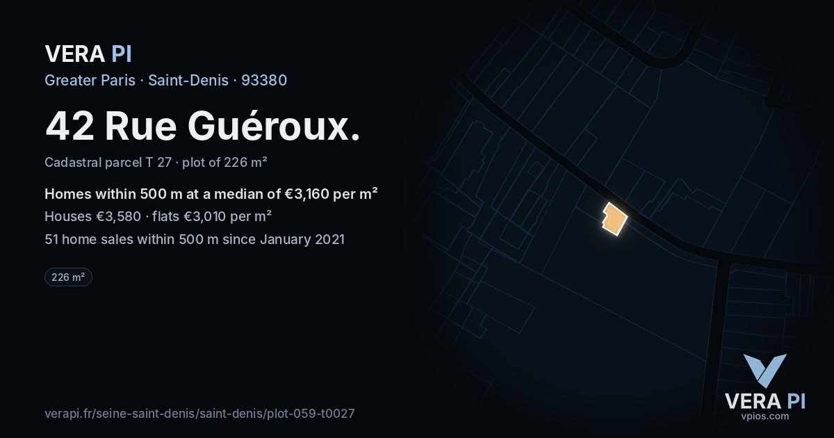 42 Rue Guéroux, Saint-Denis at night – the plot lit, the parcels around coloured by the prices near them