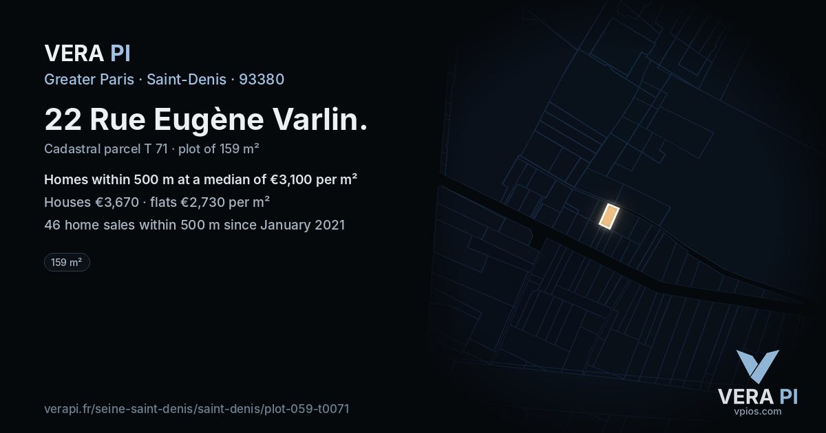 22 Rue Eugène Varlin, Saint-Denis at night – the plot lit, the parcels around coloured by the prices near them