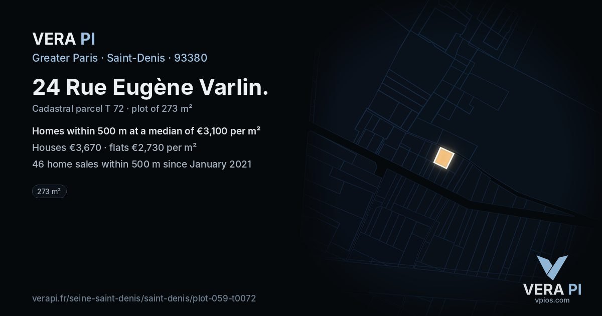 24 Rue Eugène Varlin, Saint-Denis at night – the plot lit, the parcels around coloured by the prices near them