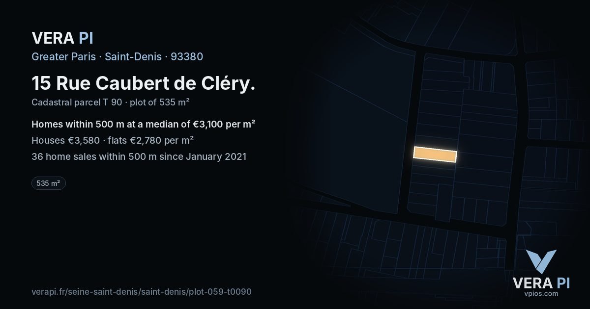 15 Rue Caubert de Cléry, Saint-Denis at night – the plot lit, the parcels around coloured by the prices near them