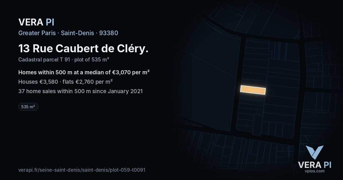13 Rue Caubert de Cléry, Saint-Denis at night – the plot lit, the parcels around coloured by the prices near them