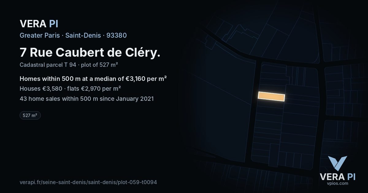 7 Rue Caubert de Cléry, Saint-Denis at night – the plot lit, the parcels around coloured by the prices near them