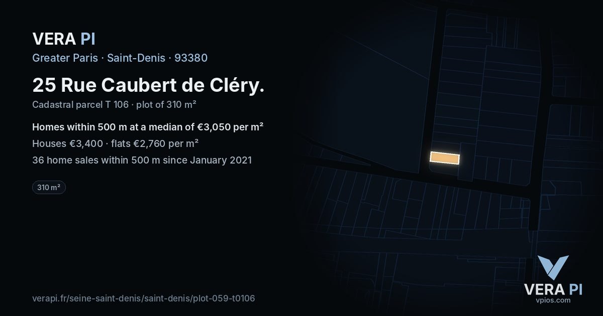 25 Rue Caubert de Cléry, Saint-Denis at night – the plot lit, the parcels around coloured by the prices near them