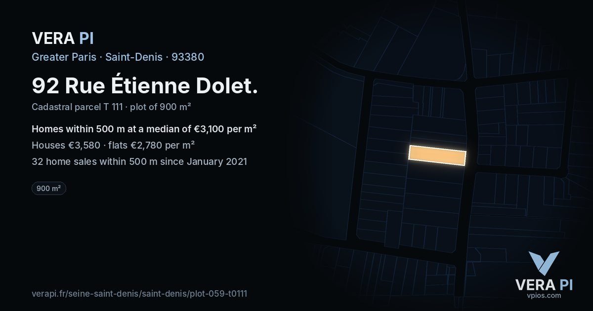 92 Rue Étienne Dolet, Saint-Denis at night – the plot lit, the parcels around coloured by the prices near them