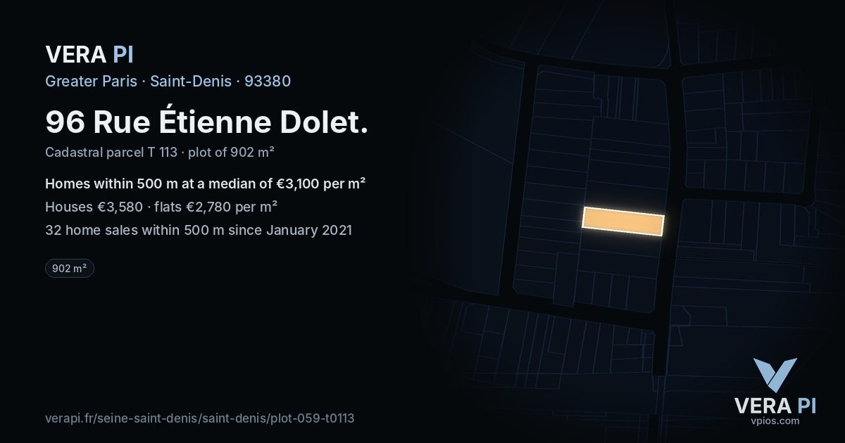 96 Rue Étienne Dolet, Saint-Denis at night – the plot lit, the parcels around coloured by the prices near them