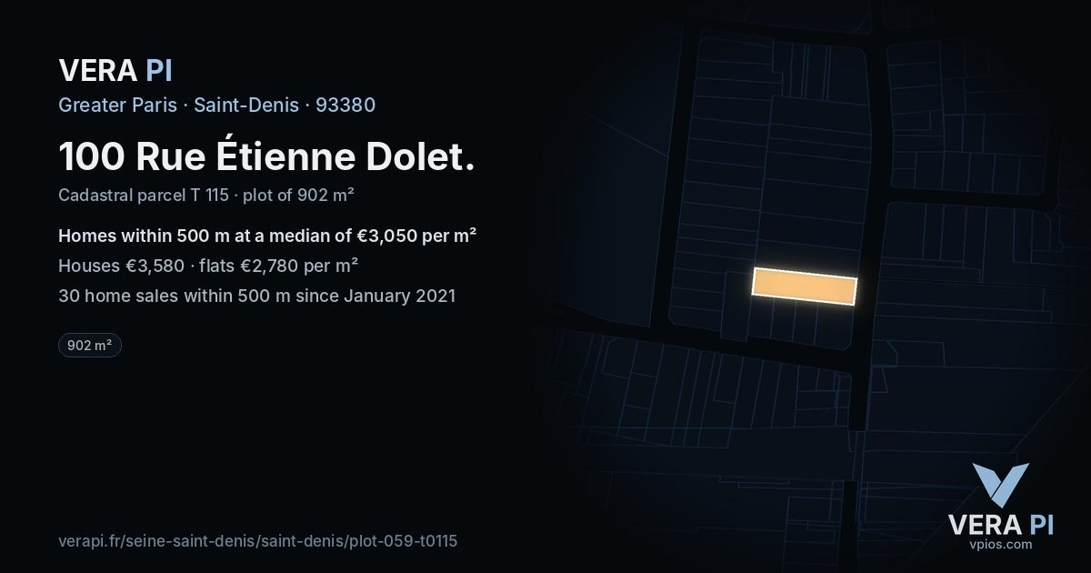 100 Rue Étienne Dolet, Saint-Denis at night – the plot lit, the parcels around coloured by the prices near them