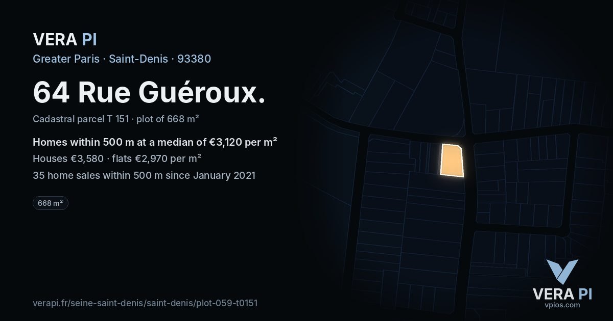 64 Rue Guéroux, Saint-Denis at night – the plot lit, the parcels around coloured by the prices near them