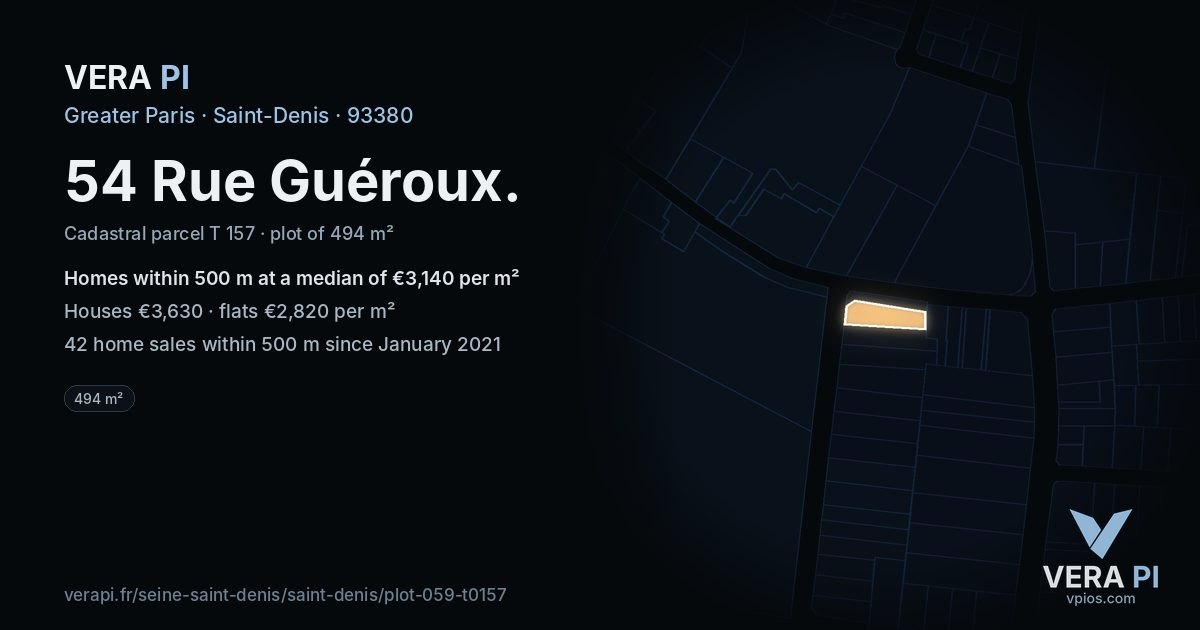 54 Rue Guéroux, Saint-Denis at night – the plot lit, the parcels around coloured by the prices near them