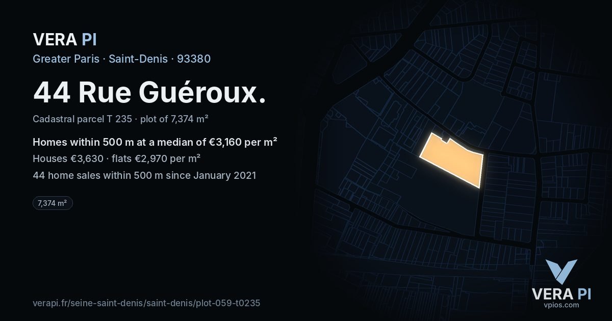 44 Rue Guéroux, Saint-Denis at night – the plot lit, the parcels around coloured by the prices near them