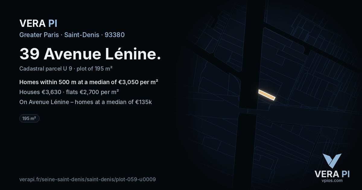 39 Avenue Lénine, Saint-Denis at night – the plot lit, the parcels around coloured by the prices near them