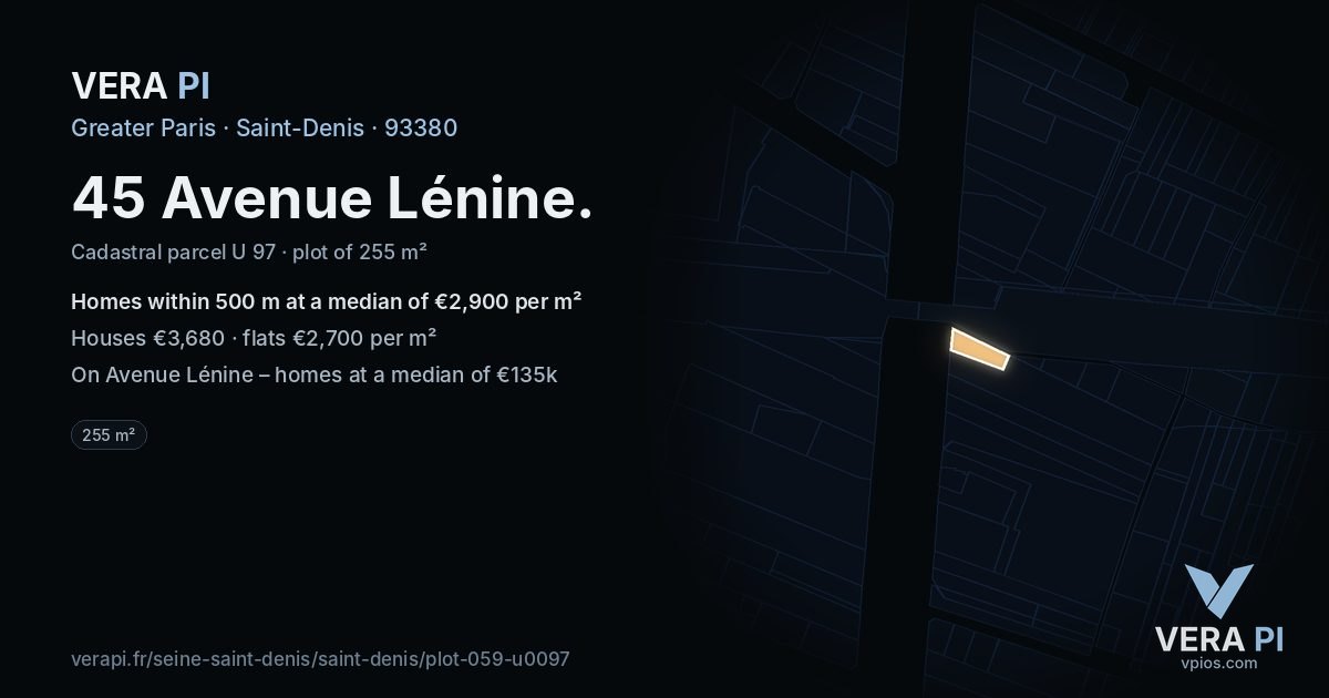 45 Avenue Lénine, Saint-Denis at night – the plot lit, the parcels around coloured by the prices near them