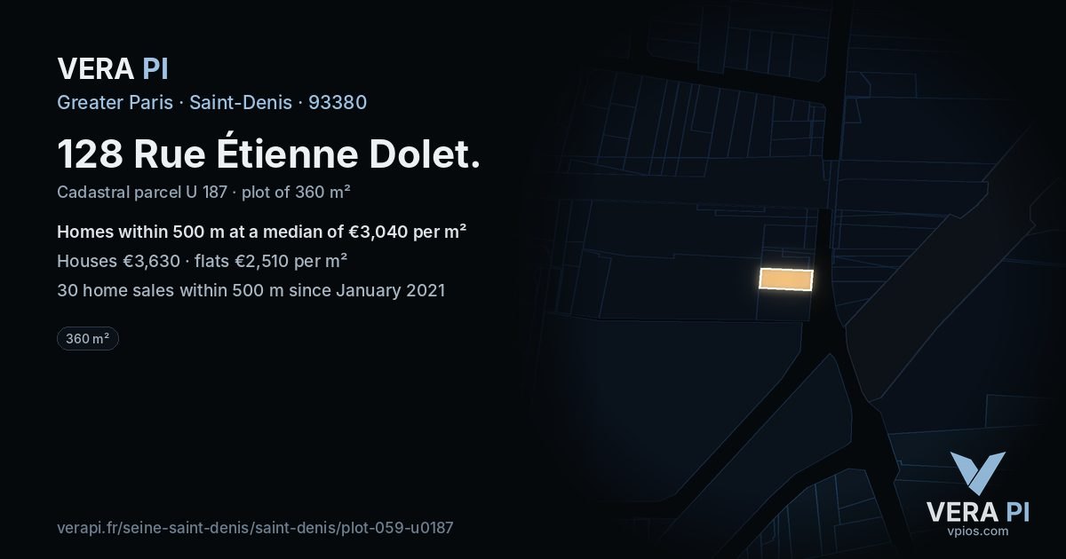 128 Rue Étienne Dolet, Saint-Denis at night – the plot lit, the parcels around coloured by the prices near them