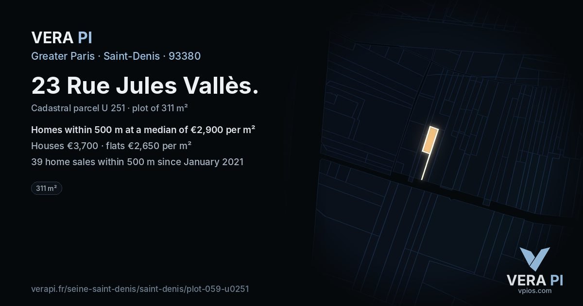 23 Rue Jules Vallès, Saint-Denis at night – the plot lit, the parcels around coloured by the prices near them