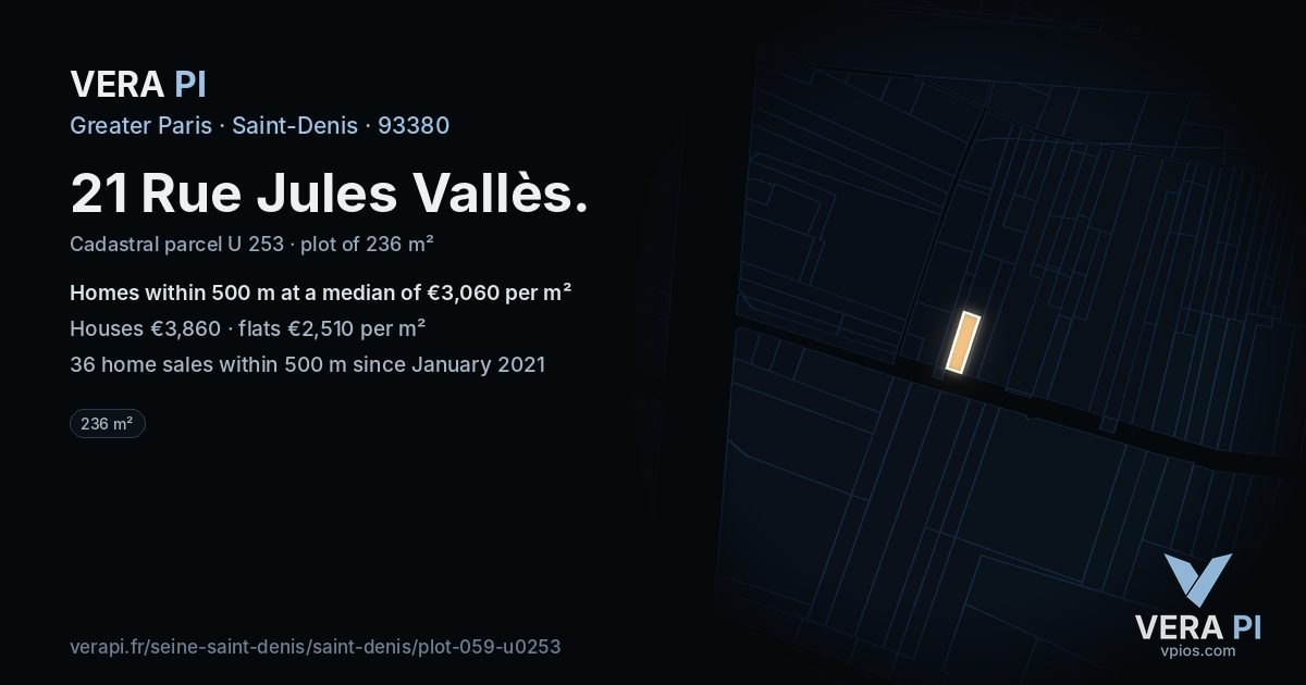 21 Rue Jules Vallès, Saint-Denis at night – the plot lit, the parcels around coloured by the prices near them