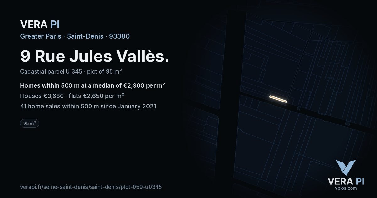 9 Rue Jules Vallès, Saint-Denis at night – the plot lit, the parcels around coloured by the prices near them