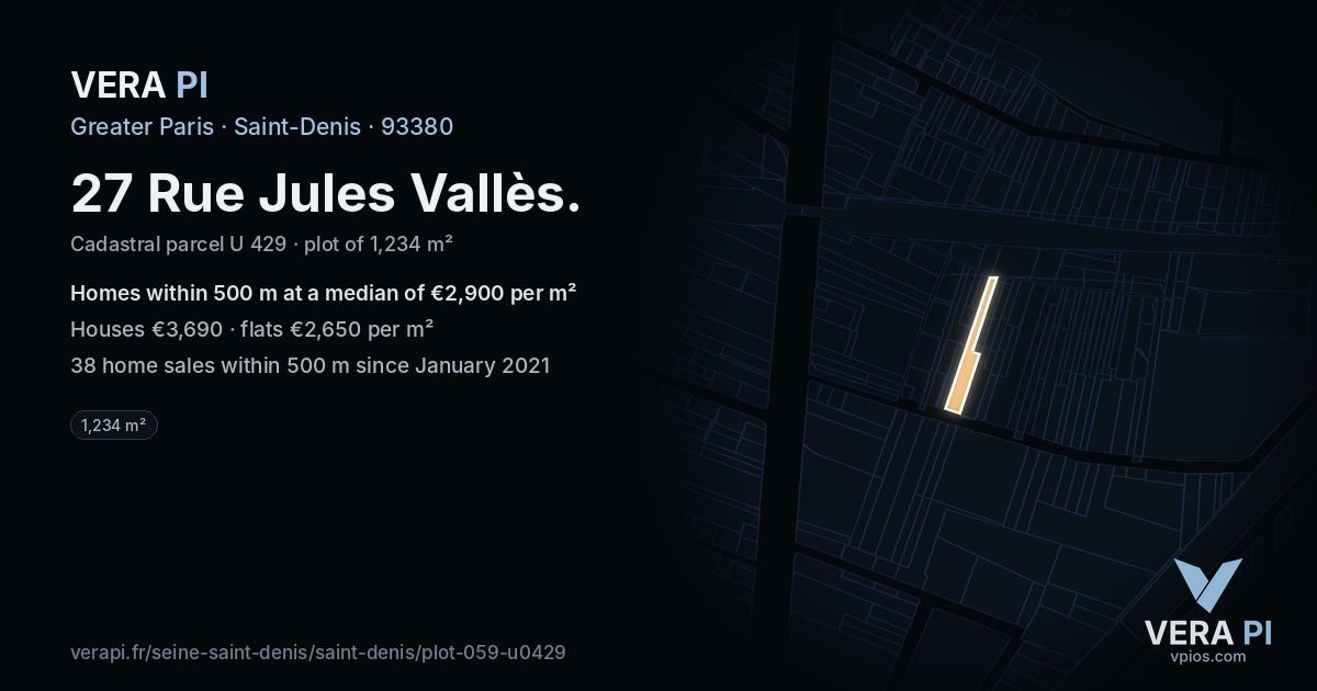 27 Rue Jules Vallès, Saint-Denis at night – the plot lit, the parcels around coloured by the prices near them