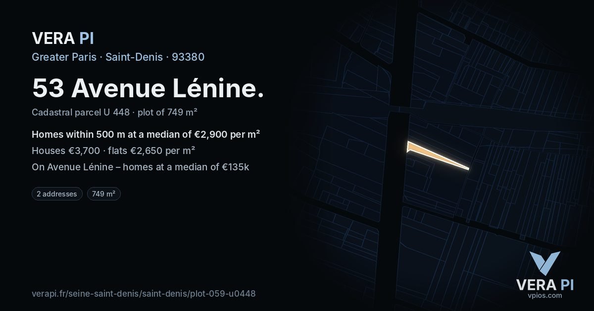 53 Avenue Lénine, Saint-Denis at night – the plot lit, the parcels around coloured by the prices near them