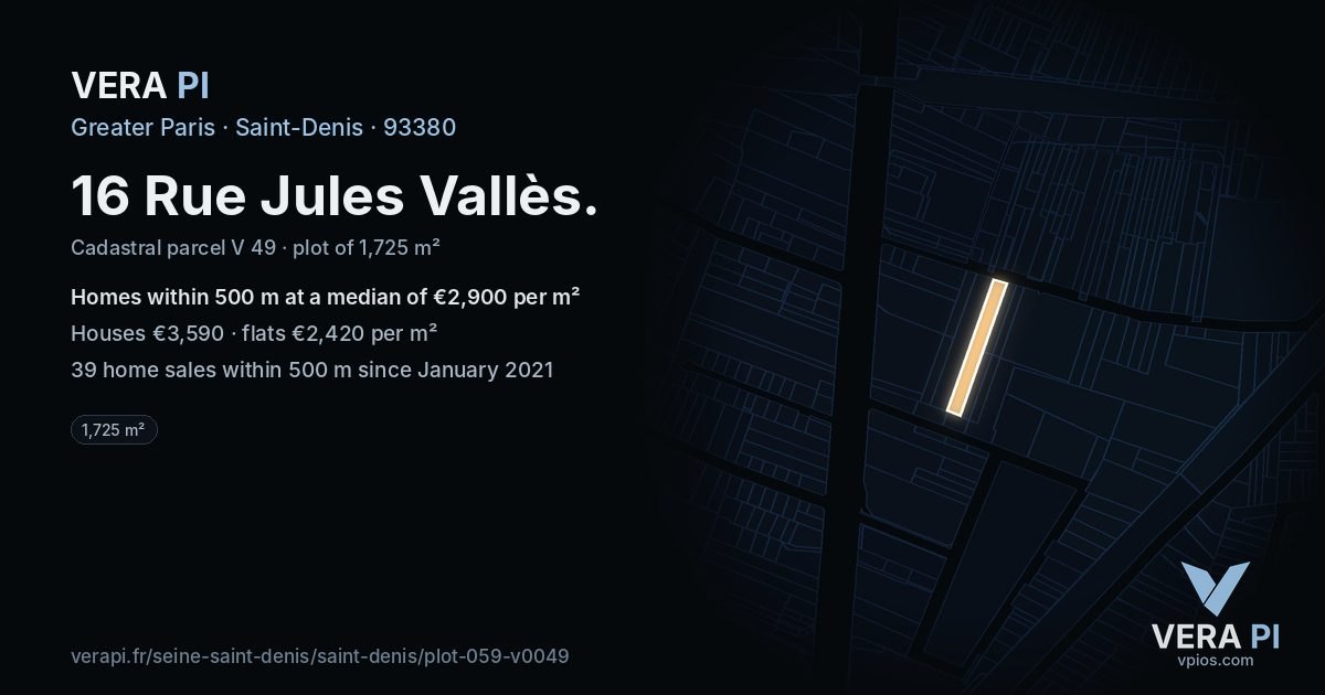16 Rue Jules Vallès, Saint-Denis at night – the plot lit, the parcels around coloured by the prices near them
