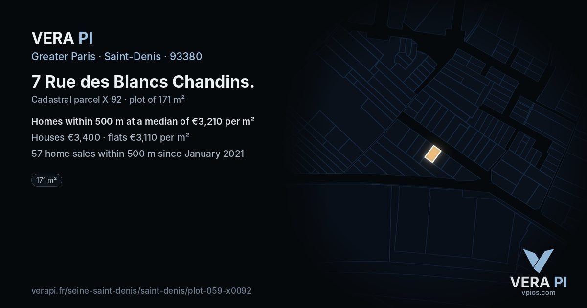 7 Rue des Blancs Chandins, Saint-Denis at night – the plot lit, the parcels around coloured by the prices near them