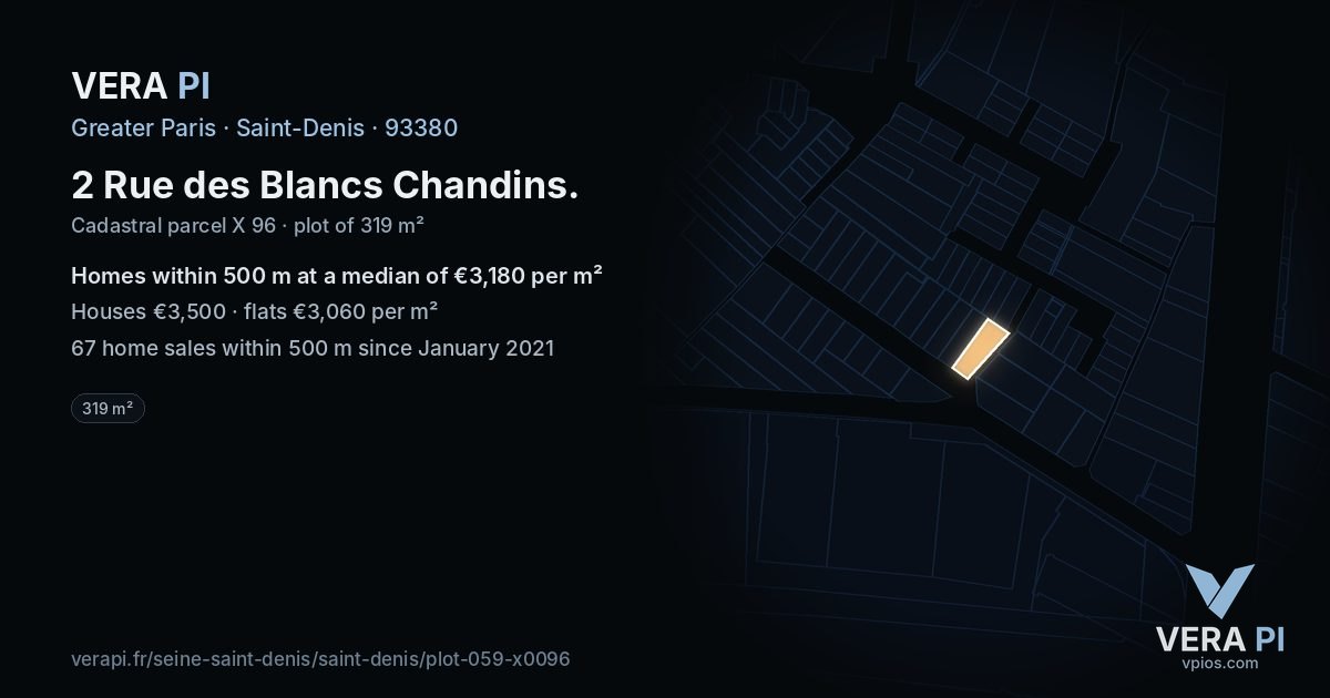 2 Rue des Blancs Chandins, Saint-Denis at night – the plot lit, the parcels around coloured by the prices near them