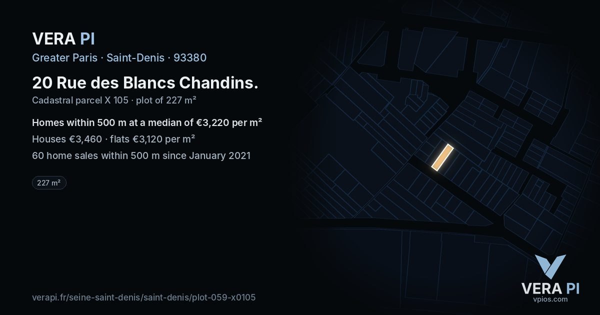 20 Rue des Blancs Chandins, Saint-Denis at night – the plot lit, the parcels around coloured by the prices near them