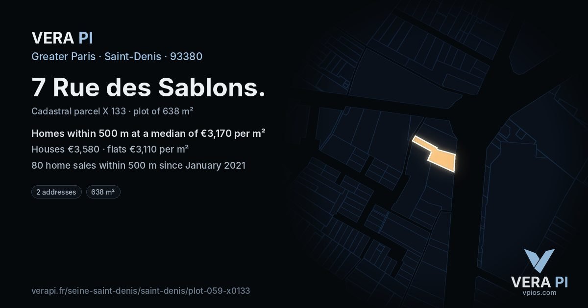 7 Rue des Sablons, Saint-Denis at night – the plot lit, the parcels around coloured by the prices near them