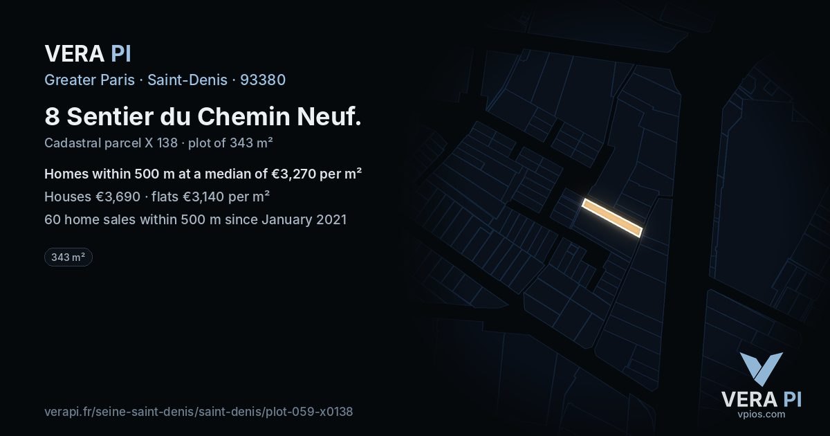8 Sentier du Chemin Neuf, Saint-Denis at night – the plot lit, the parcels around coloured by the prices near them
