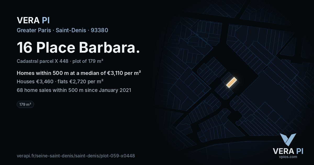 16 Place Barbara, Saint-Denis at night – the plot lit, the parcels around coloured by the prices near them