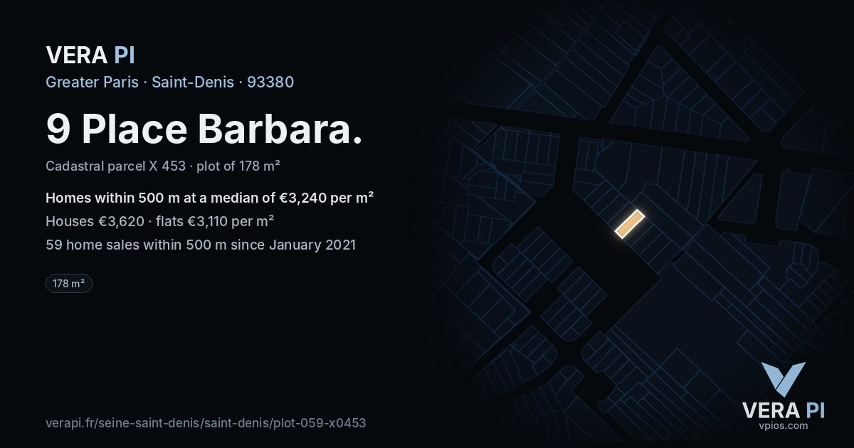 9 Place Barbara, Saint-Denis at night – the plot lit, the parcels around coloured by the prices near them