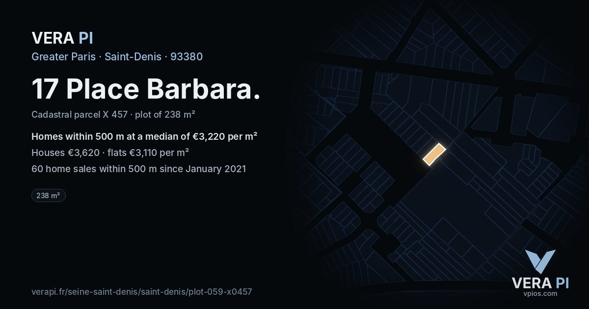17 Place Barbara, Saint-Denis at night – the plot lit, the parcels around coloured by the prices near them