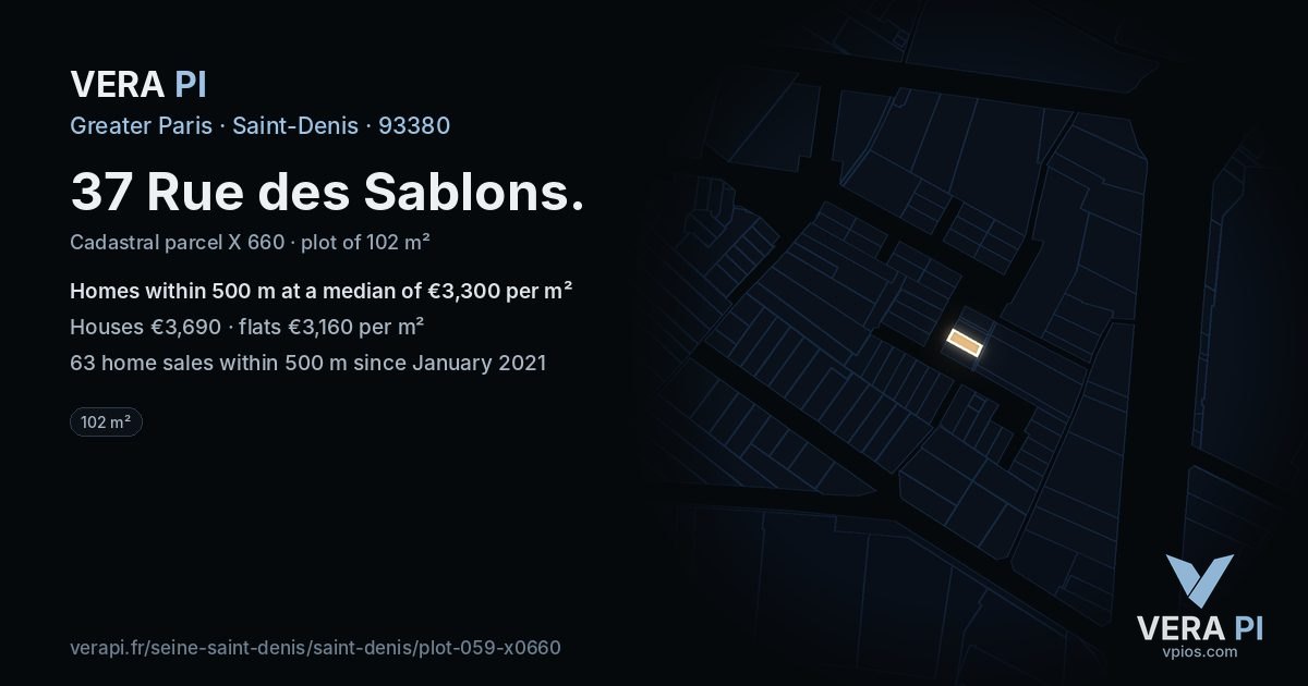 37 Rue des Sablons, Saint-Denis at night – the plot lit, the parcels around coloured by the prices near them