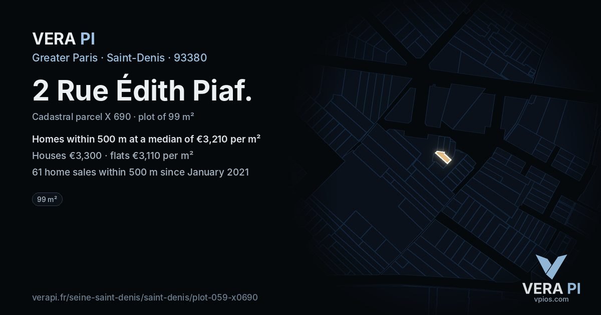 2 Rue Édith Piaf, Saint-Denis at night – the plot lit, the parcels around coloured by the prices near them
