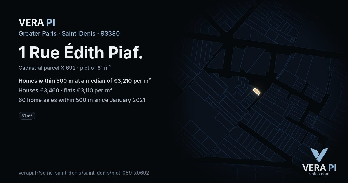 1 Rue Édith Piaf, Saint-Denis at night – the plot lit, the parcels around coloured by the prices near them