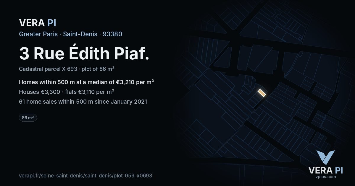 3 Rue Édith Piaf, Saint-Denis at night – the plot lit, the parcels around coloured by the prices near them
