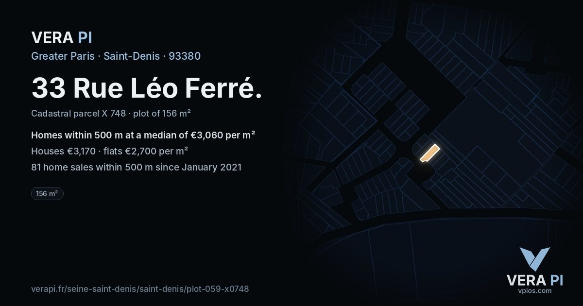33 Rue Léo Ferré, Saint-Denis at night – the plot lit, the parcels around coloured by the prices near them