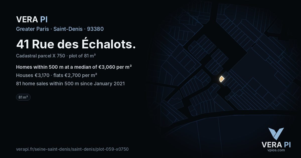 41 Rue des Échalots, Saint-Denis at night – the plot lit, the parcels around coloured by the prices near them