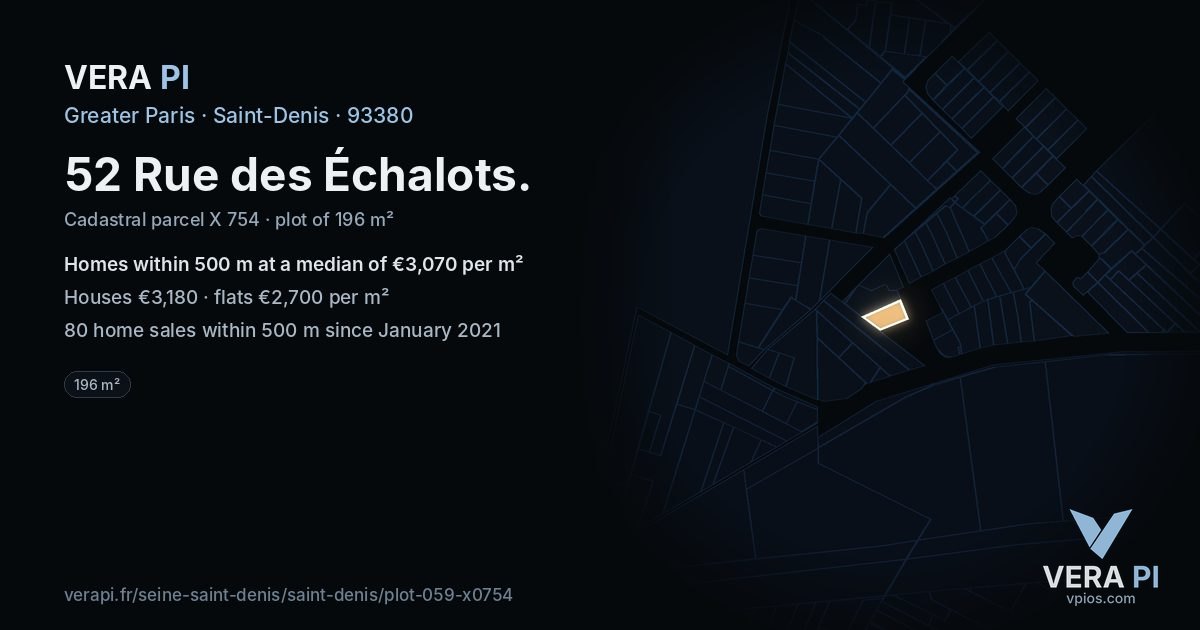 52 Rue des Échalots, Saint-Denis at night – the plot lit, the parcels around coloured by the prices near them